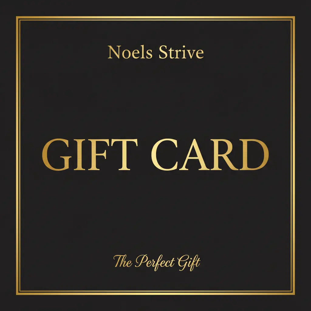Invest in Your Journey: The Noels Strive Digital Gift Card for Growth and Excellence Noels Strive